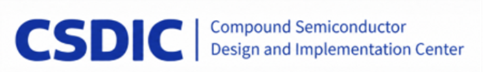 CSDIC Compound Semiconductor Design and Implementation Center